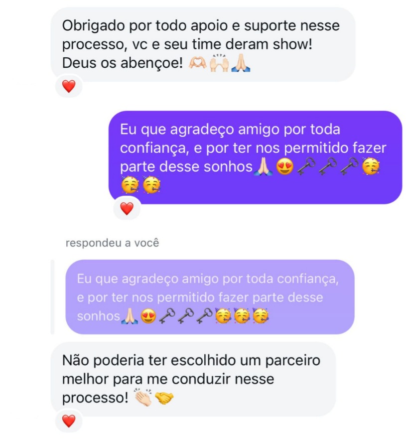 Mensagem real de cliente agradecendo o carinho da equipe durante o processo